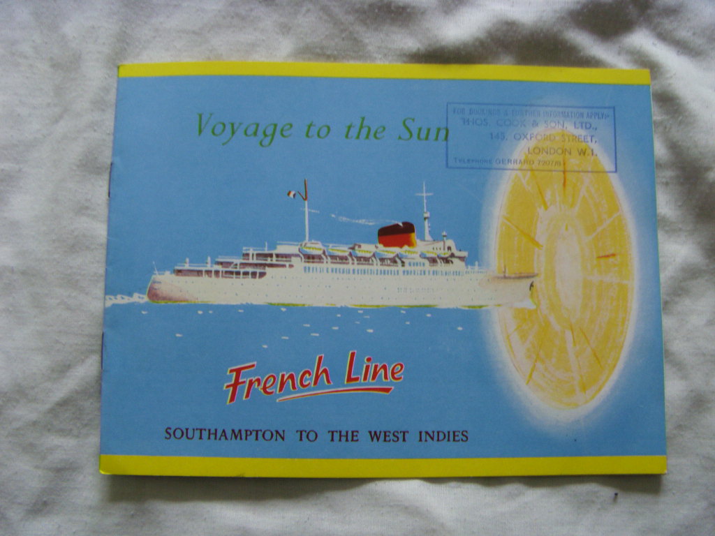 CRUISE DETAIL INFORMATION BOOKLET FROM THE FRENCH LINE